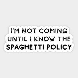 Spaghetti Policy Sticker